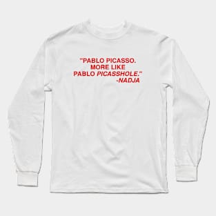 Pablo Picasshole Long Sleeve T-Shirt